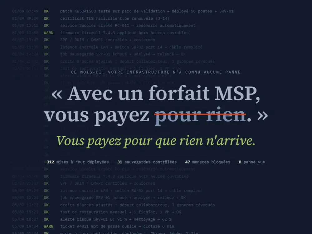 « Avec un forfait d'infogérance, vous payez pour rien.» Vraiment ?