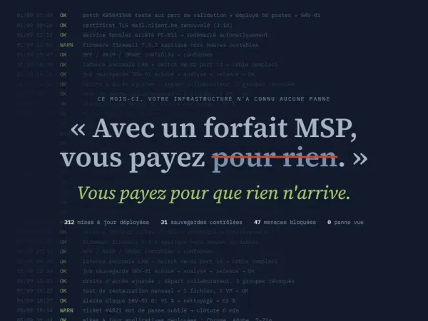 « Avec un forfait d'infogérance, vous payez pour rien.» Vraiment ?